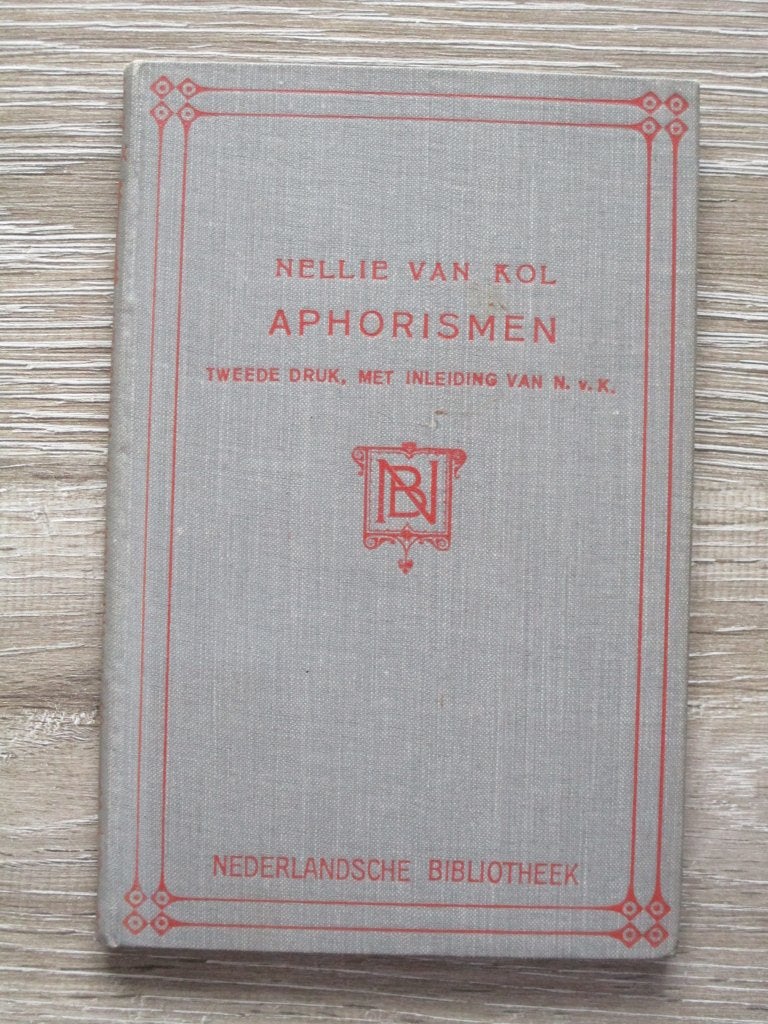 Aphorismen - Nellie van Kol, Boeken, Ophalen of Verzenden, Gelezen, Nederland
