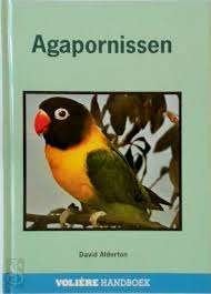 Agapornissen Handboek door D Alderton, Verzenden, Zo goed als nieuw, Vogels