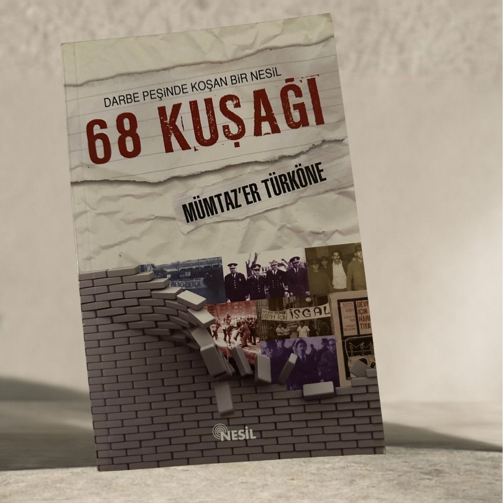 Darbe Peşinde Koşan Bir Nesil 68 Kuşağı, Ophalen of Verzenden, Nieuw, Mümtazer Türköne