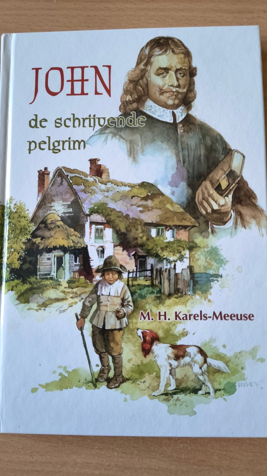 John,de schrijvende pelgrim. MH Karels-Meeuse-Meeuse, MH Karels-Meeuse, Christendom | Protestants, Ophalen of Verzenden, Zo goed als nieuw