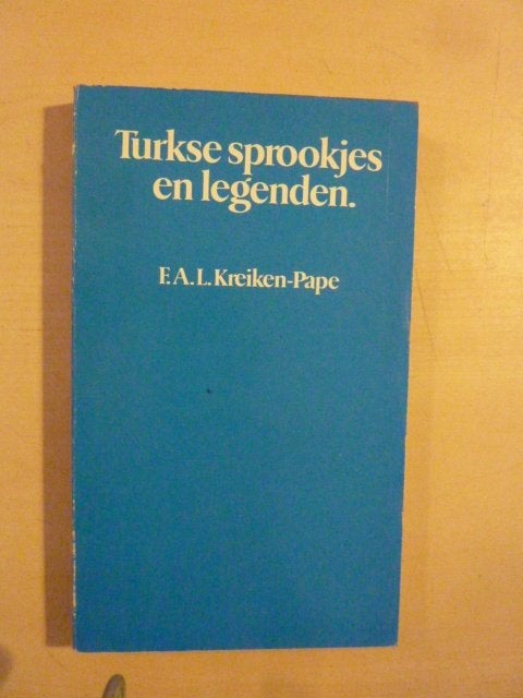 F. Kreiken - Pape - Turkse sprookjes en legenden, Boeken, Ophalen of Verzenden, Gelezen