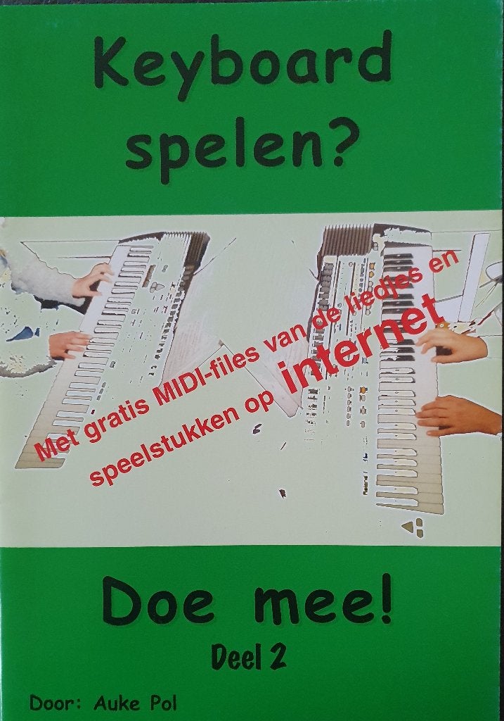Bladmuziek Keyboard / Keyboardspelen doe mee deel 2, Les of Cursus, Nieuw, Ophalen of Verzenden, Keyboard