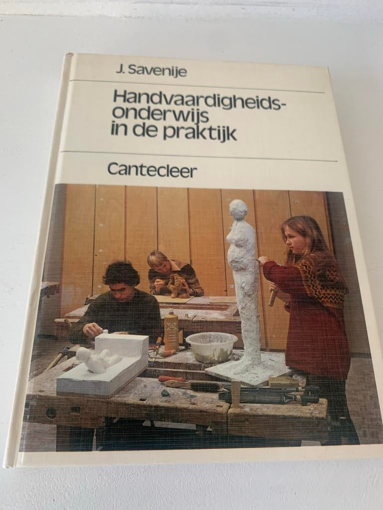Handvaardigheids  onderwijs in de praktijk - J. Savenije, Boeken, Ophalen of Verzenden, Alpha, Gelezen, Overige niveaus