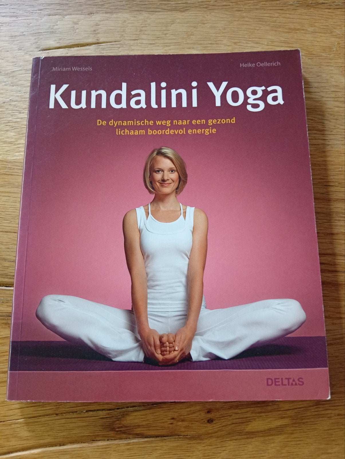 Kundalini Yoga: Dynamische weg naar gezond lichaam, Meditatie of Yoga, Ophalen of Verzenden, Zo goed als nieuw, Miriam Wessels, Heike Oellerich