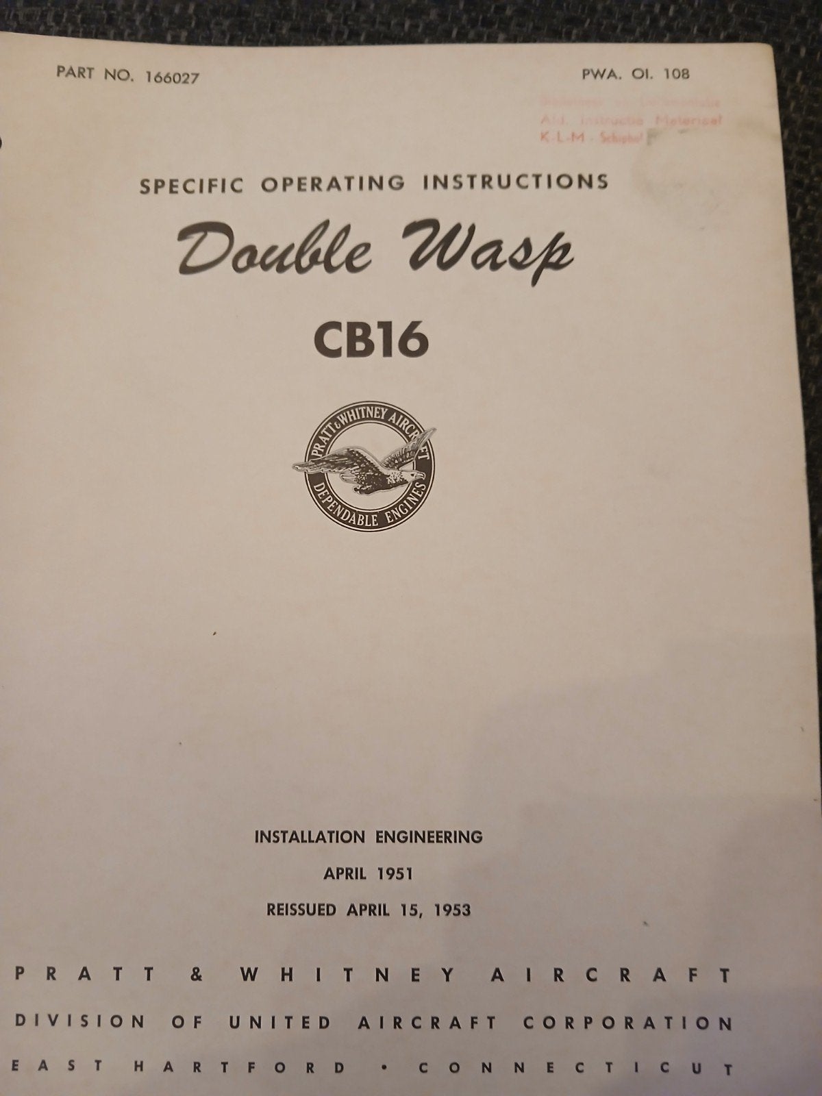 Pratt & Whitney Double Wasp CB16 Specific Operating Instrui, Ophalen of Verzenden, Zo goed als nieuw, Autotechniek, Pratt & Whitney Aircraft