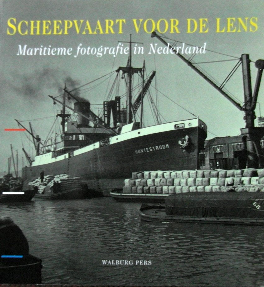 Scheepvaart voor de lens. Maritieme fotografie in Nederland., Ophalen of Verzenden, Zo goed als nieuw, Fotografen