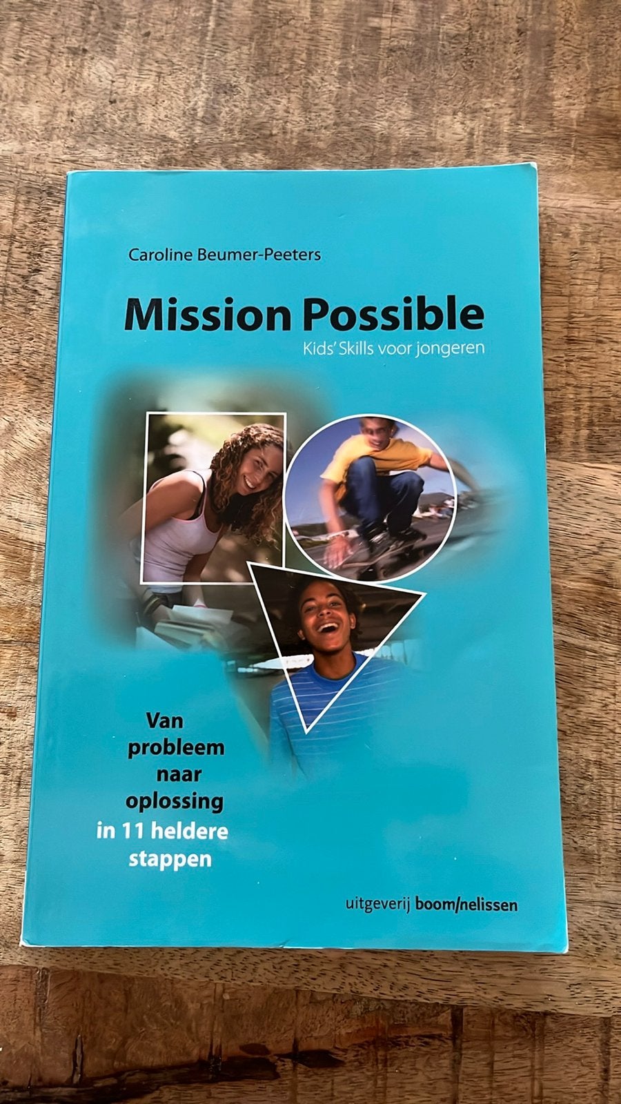Mission Possible: Kids' Skills voor jongeren, Ophalen of Verzenden, Gelezen, Opvoeding vanaf 10 jaar