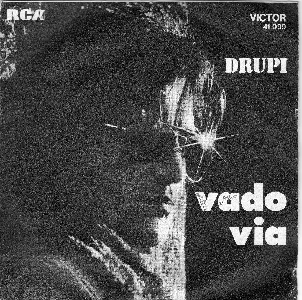 DRUPI  -  Vado via, Gebruikt, 7 inch, Single, Ophalen of Verzenden
