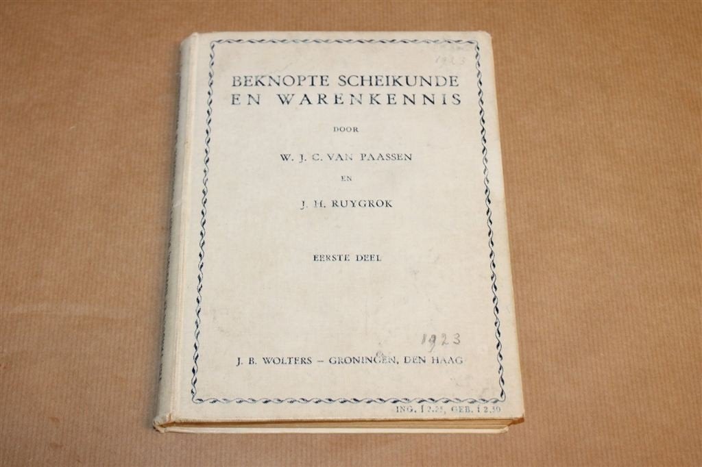 Beknopte Scheikunde en Warenkennis — Antiek Boek 1923, Ophalen of Verzenden, Gelezen, Natuurwetenschap