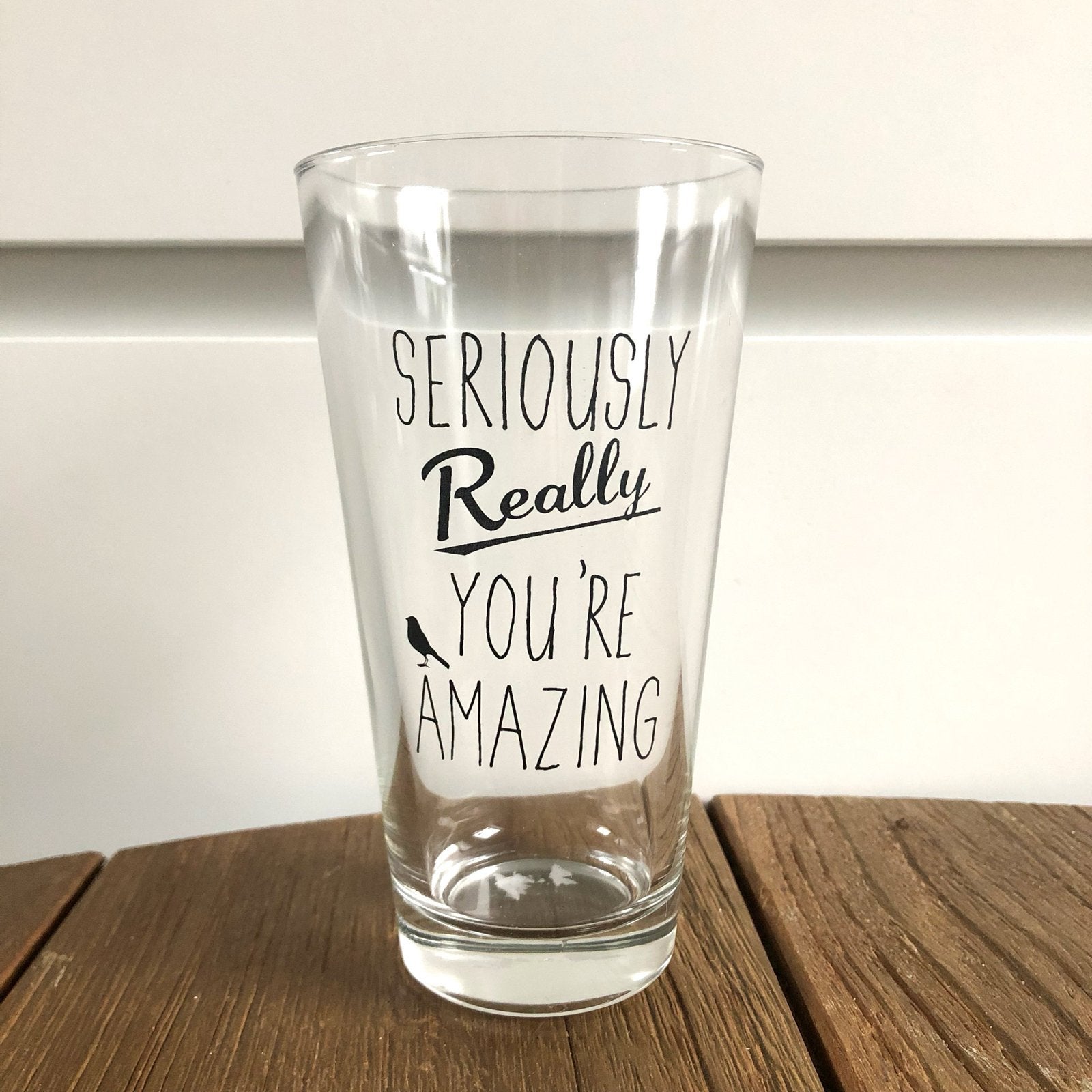 Dutch rose glas met tekst 'Seriously Really You're Amazing', Ophalen of Verzenden, Zo goed als nieuw, Glas, Modern