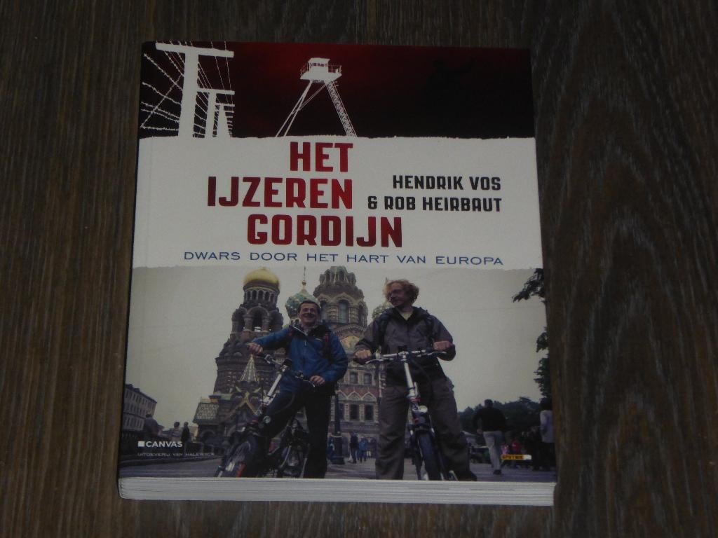 HET IJZEREN GORDIJN - HENDRIK VOS & ROB HEIRBAUT, Verzenden, Zo goed als nieuw, HENDRIK VOS & ROB HEIRBAUT, Europa
