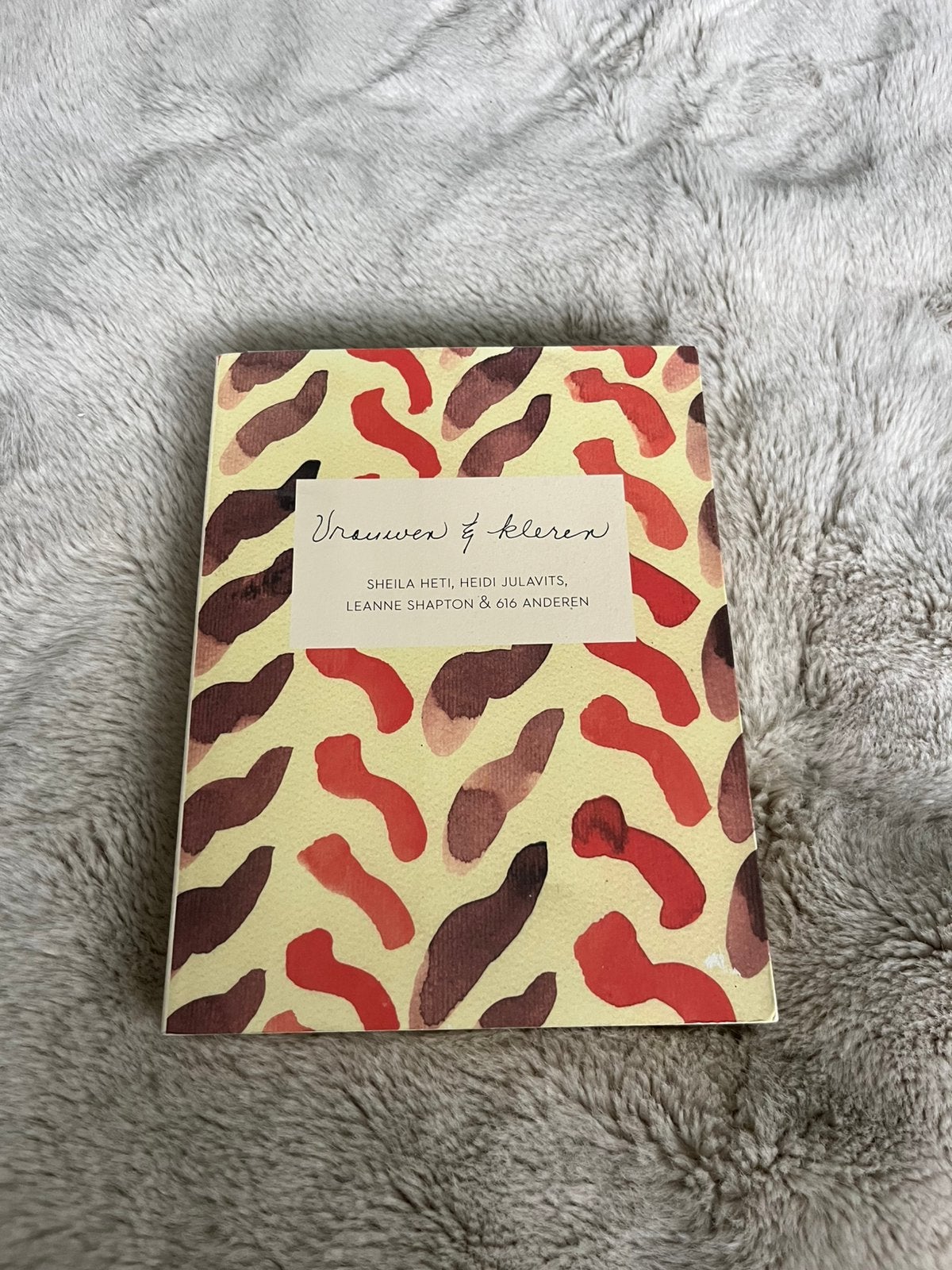 Sheila Heti - Vrouwen & kleren, Ophalen, Zo goed als nieuw, Sheila Heti; Leanne Shapton; Heidi Julavits, Mode algemeen