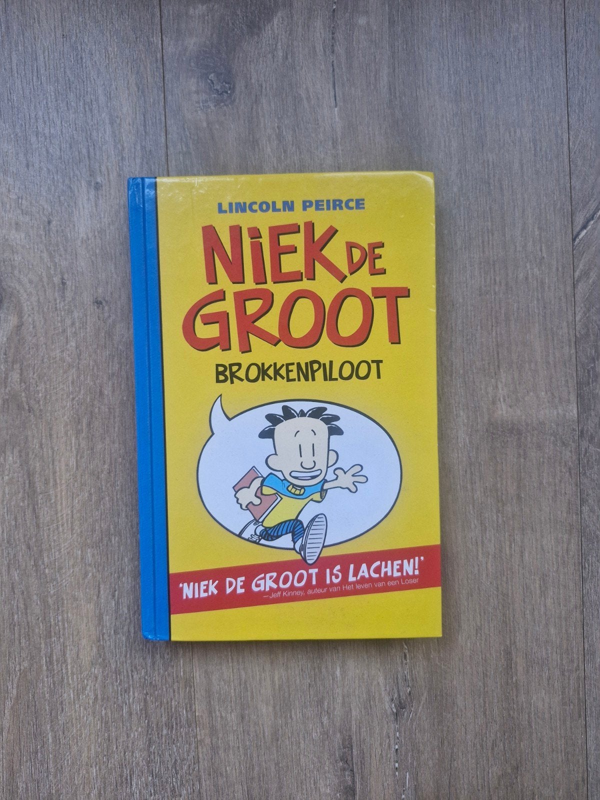 niek de groot brokkenpiloot, Ophalen of Verzenden, Zo goed als nieuw, Lincoln Peirce, Fictie