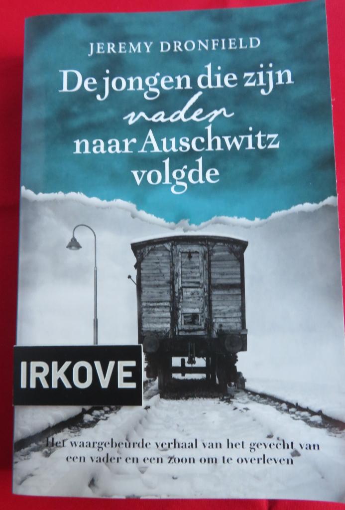 DE JONGEN DIE ZIJN VADER NAAR AUSCHWITZ VOLGDE *J. Dronfield, Verzenden, Zo goed als nieuw, J. Dronfield, Europa overig