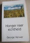 Honger naar echtheid / George Verwer., Ophalen of Verzenden, Zo goed als nieuw, Christendom | Protestants