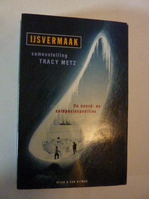Tracy Metz - Ijsvermaak, Verzenden, Zo goed als nieuw