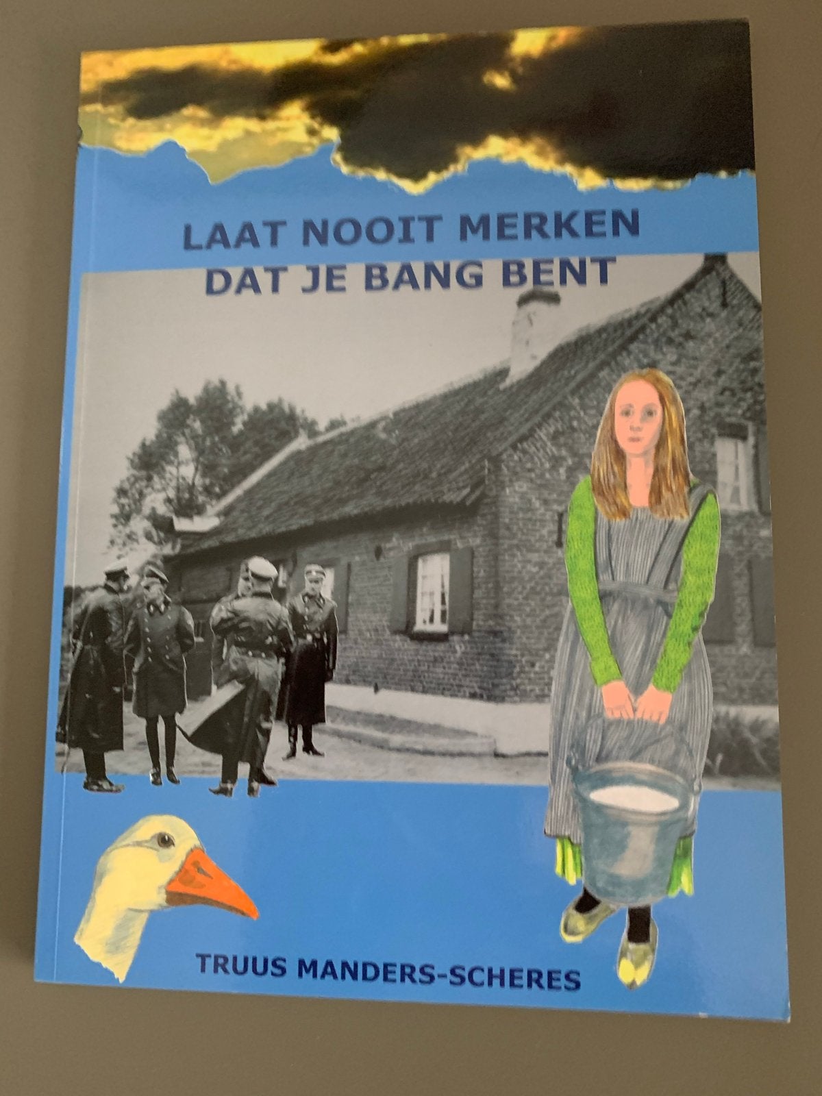 Laat nooit merken dat je bang bent - Truus Manders-Scheres, Ophalen of Verzenden, 20e eeuw of later, Zo goed als nieuw
