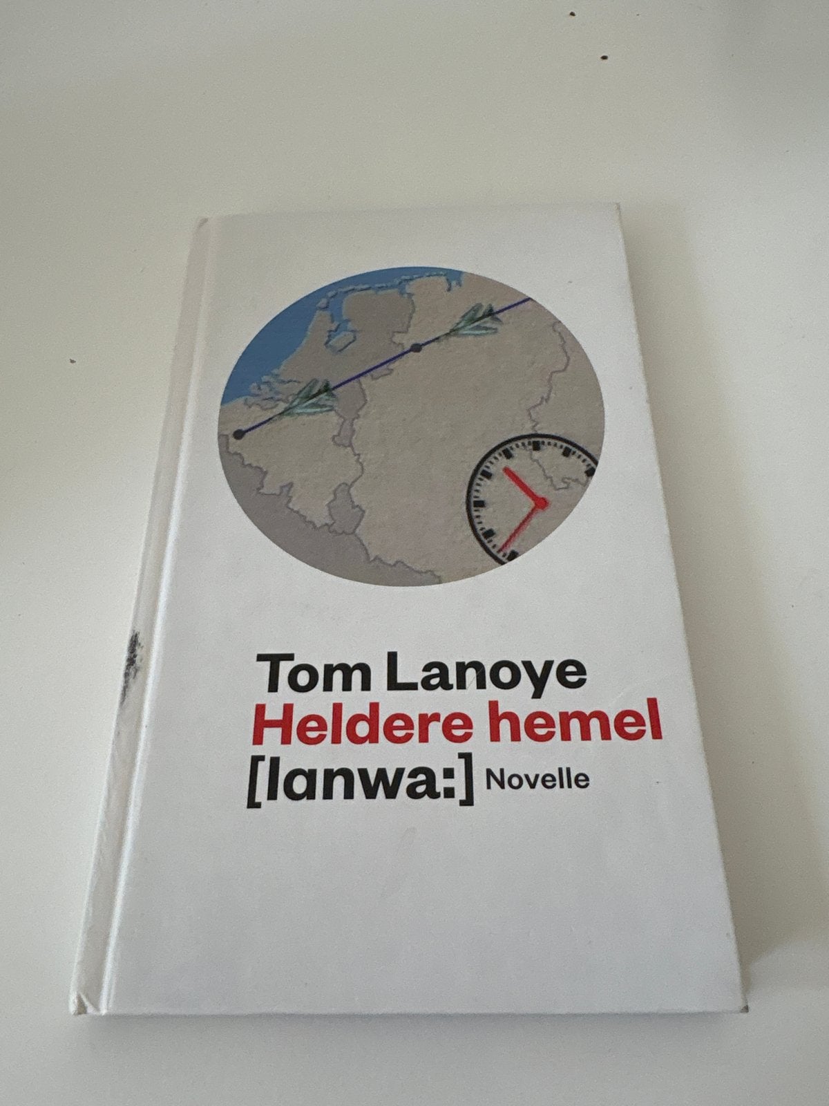 Tom Lanoye - Heldere hemel, Ophalen of Verzenden, Zo goed als nieuw, Tom Lanoye