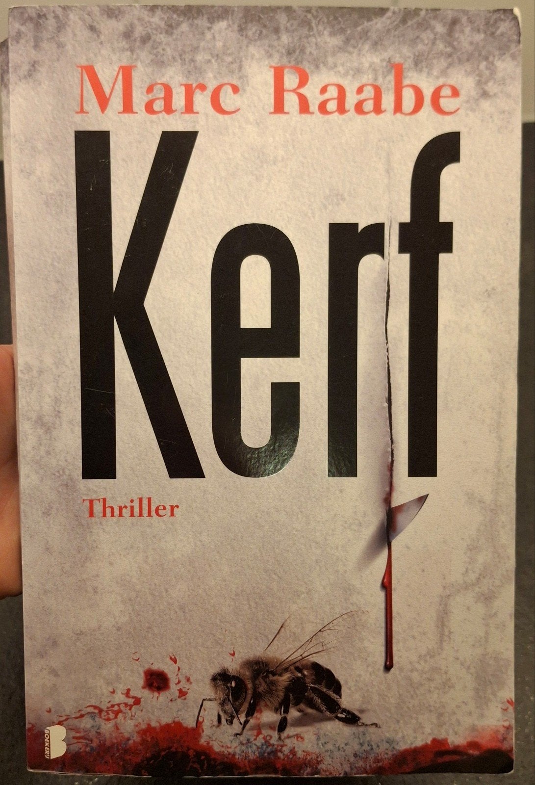 Marc Raabe - Kerf, Boeken, Thrillers, Gelezen, Ophalen of Verzenden