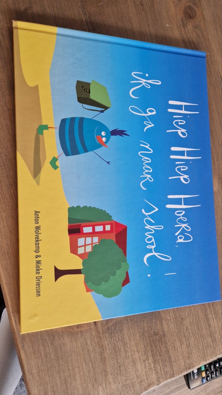 Hiep Hiep Hoera, ik ga naar School! Voorleesboek, Boeken, Non-fictie, Jongen of Meisje, Anton Wolvekamp & Nielle Driessen, Ophalen of Verzenden