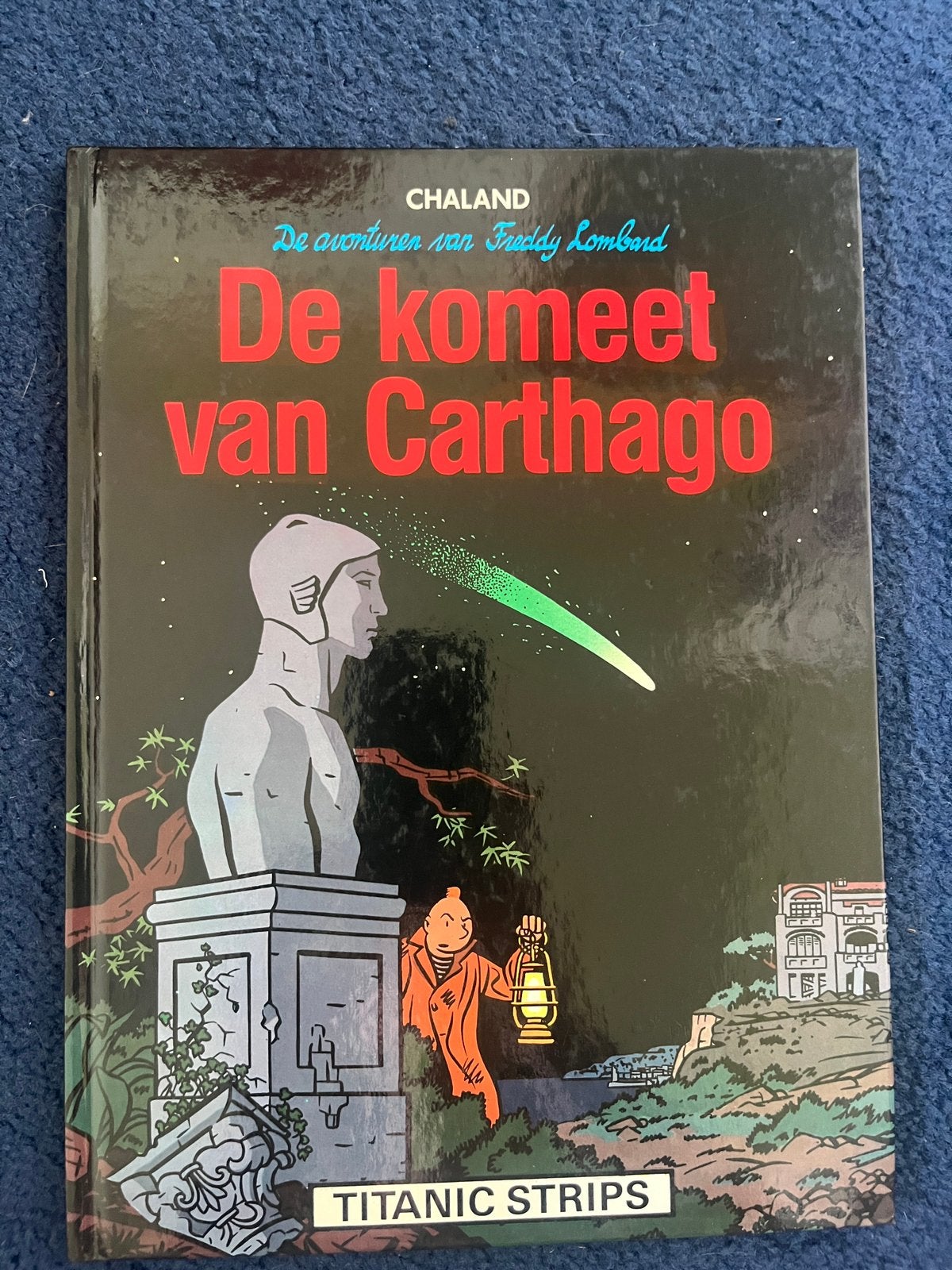 Chaland - de komeet van carthago, Boeken, Stripboeken, Eén stripboek, Ophalen of Verzenden, Zo goed als nieuw