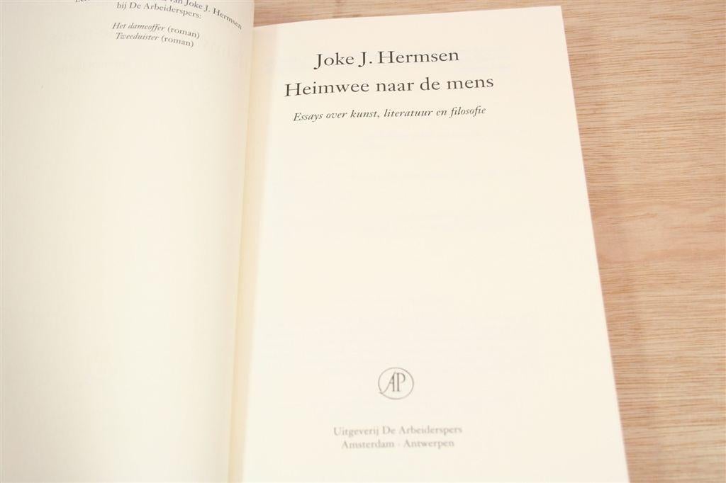 Heimwee naar de Mens — Joke J. Hermsen — Essays [2003], Ophalen of Verzenden, Gelezen