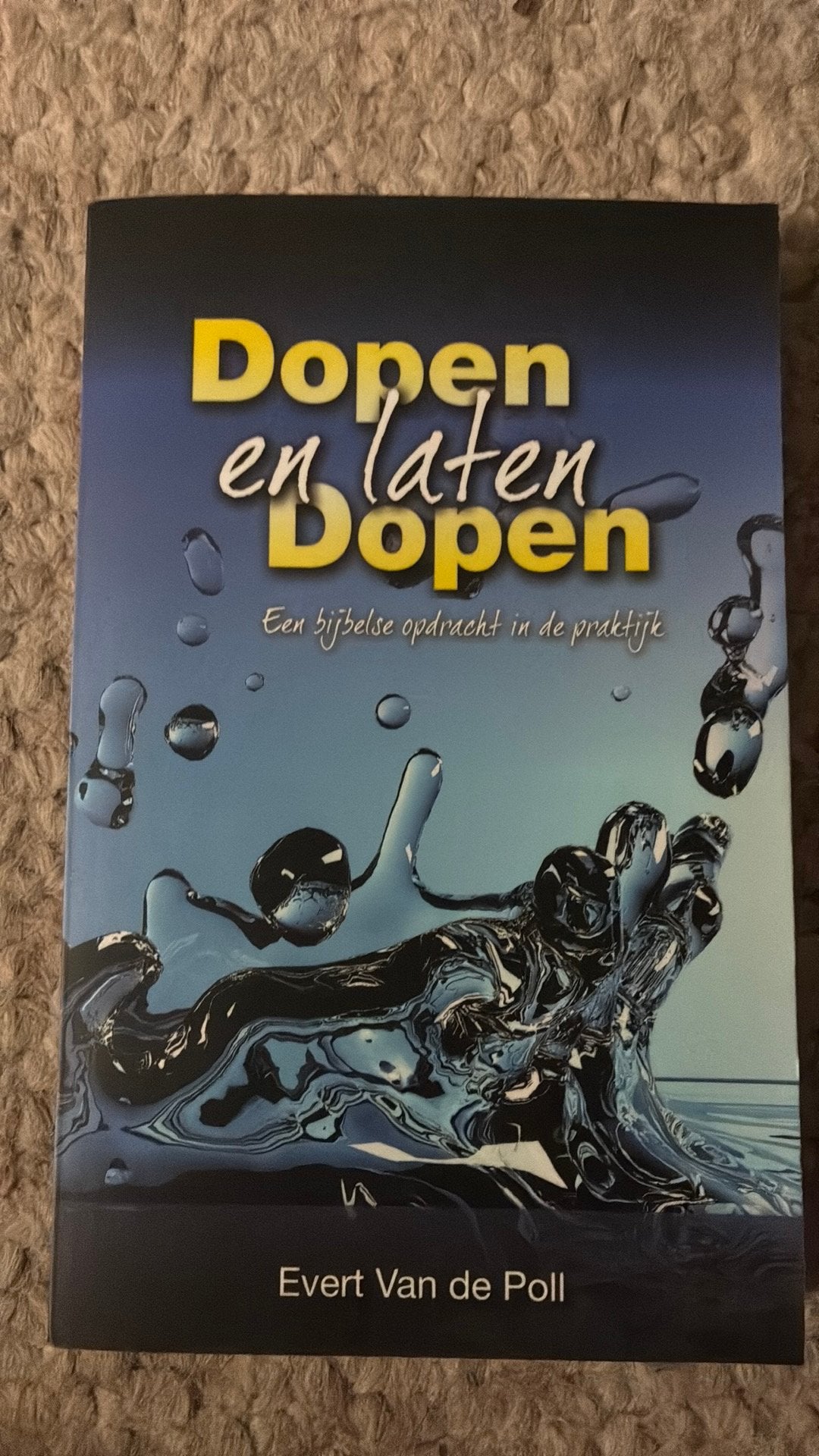 E.W. van der Poll - Dopen en laten dopen, Ophalen, Zo goed als nieuw, E.W. van der Poll