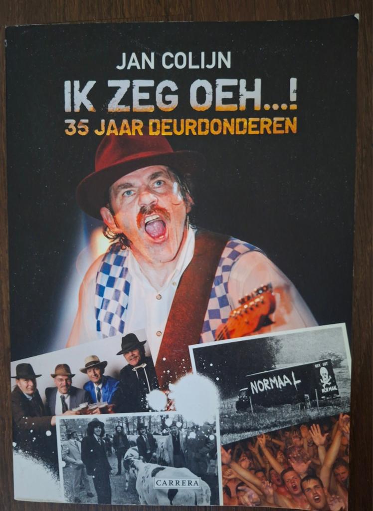 Jan Colijn - Ik zeg Oeh...! 35 jaar deurdonderen, Ophalen of Verzenden, Artiest
