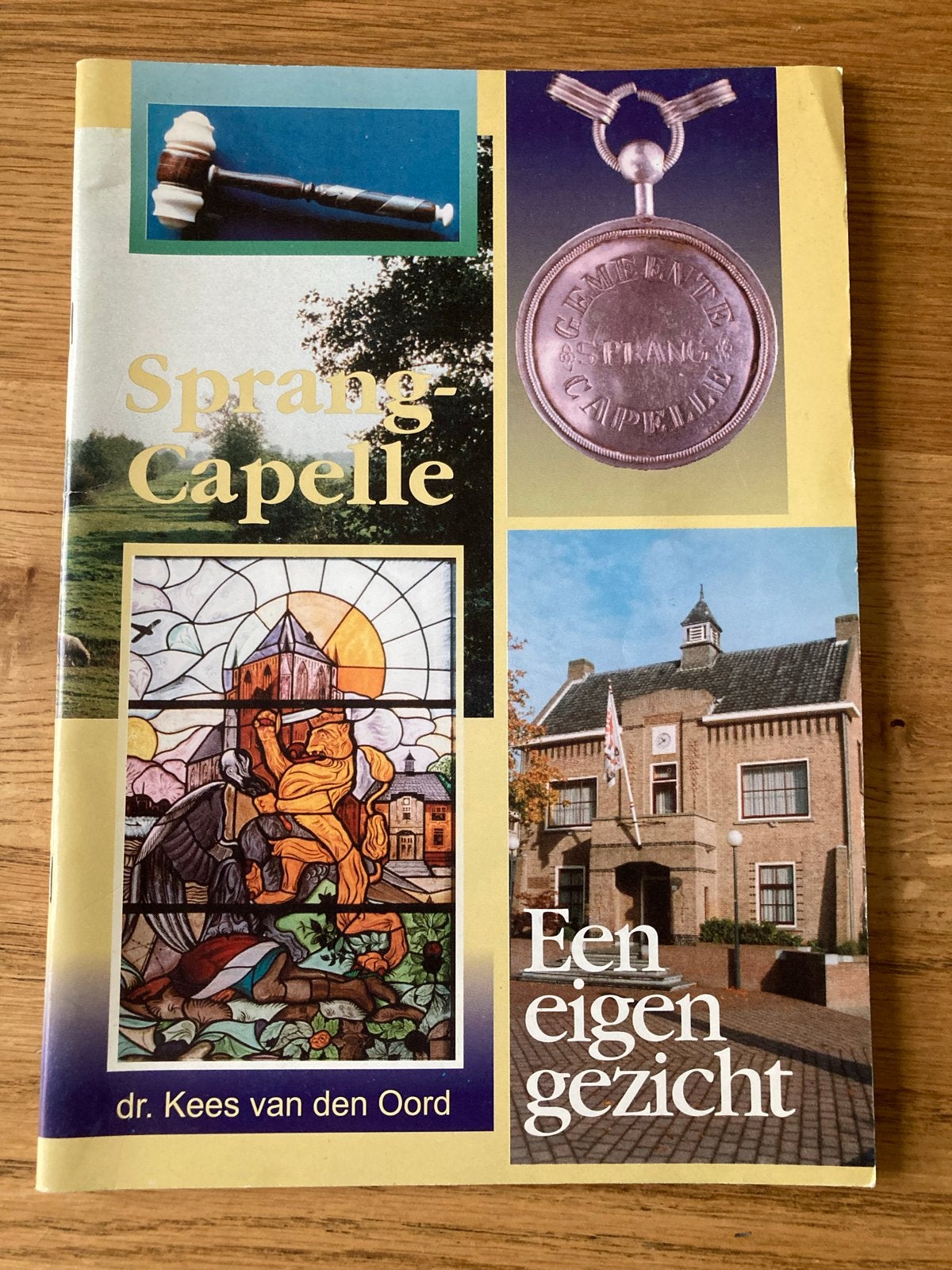 Sprang-Capelle: Een eigen gezicht - dr. Kees van den Oord, Ophalen of Verzenden, 20e eeuw of later, Nieuw