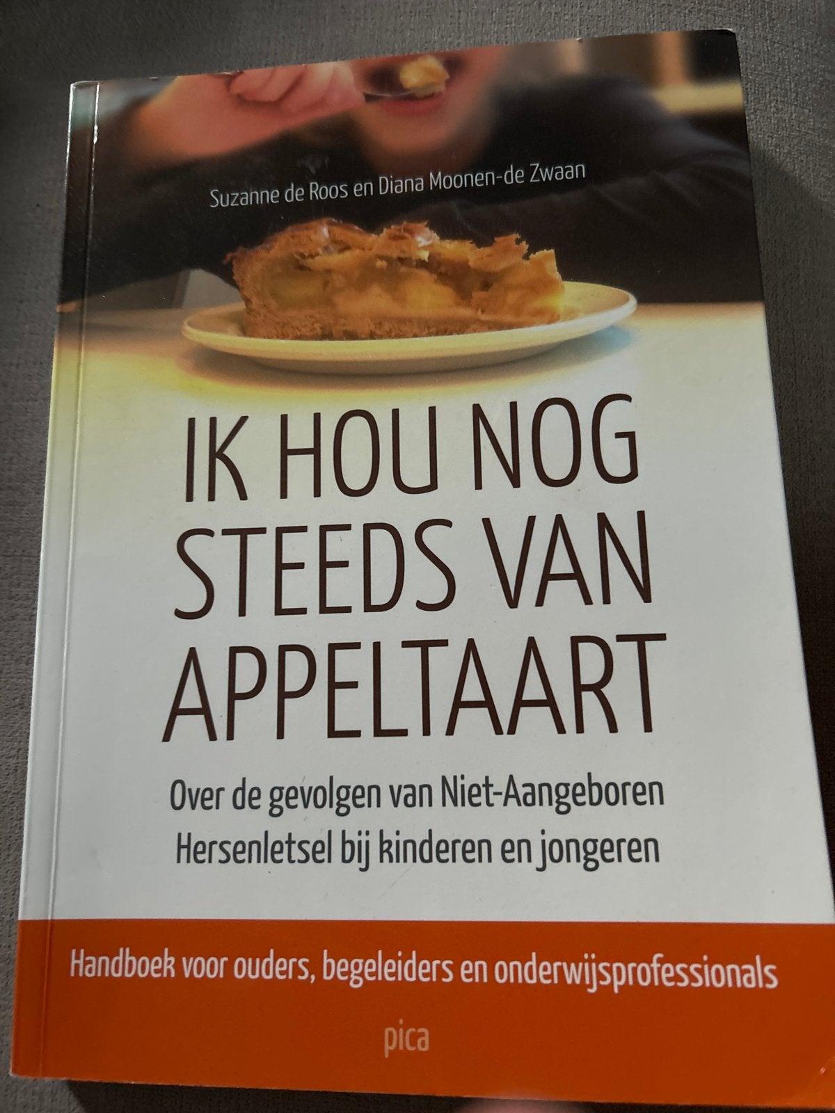 Ik hou nog steeds van appeltaart - Over Niet-Aangeboren Hers, Boeken, Ophalen of Verzenden, Zo goed als nieuw, Overige uitgevers