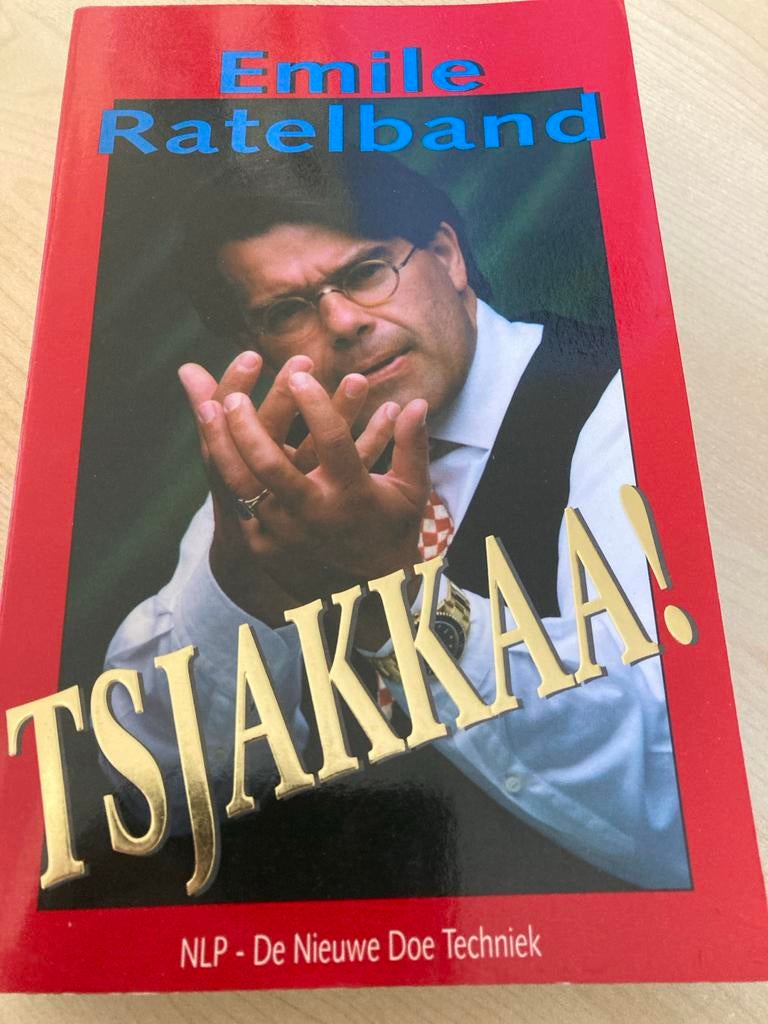 Tsjakkaa! - Emile Ratelband, Ophalen of Verzenden, Zo goed als nieuw