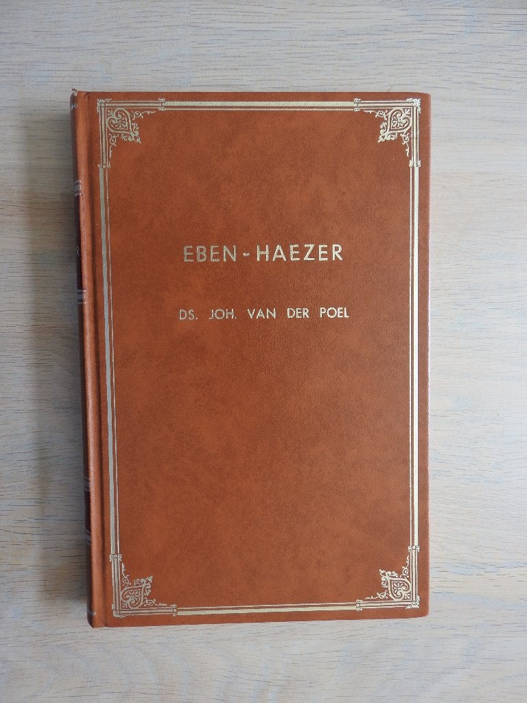 Ds. Joh. van der Poel - Eben-Haëzer, Ophalen of Verzenden, Zo goed als nieuw