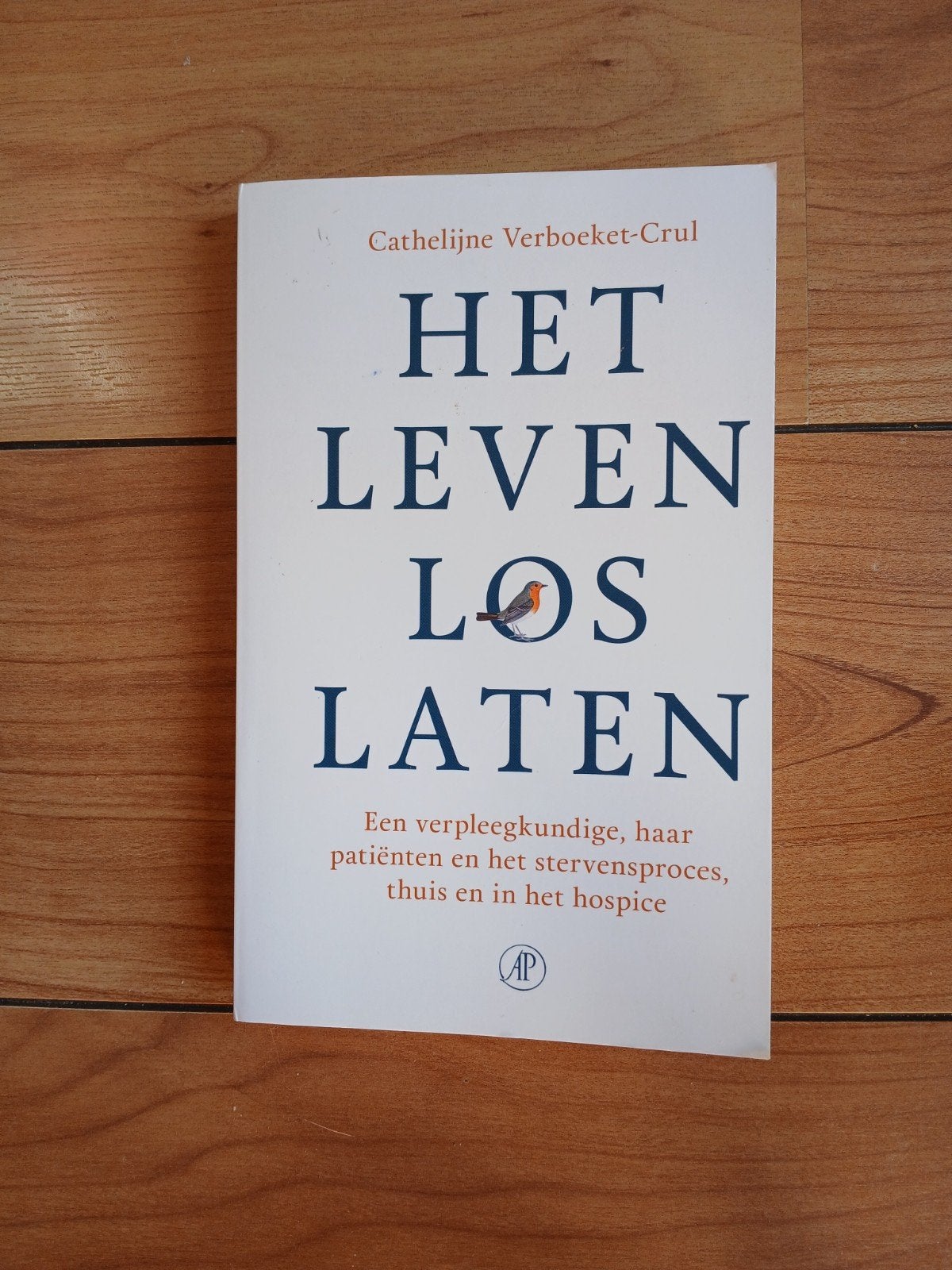 Het leven loslaten : een verpleegkundige, haar patiënten, Boeken, Ophalen of Verzenden, Zo goed als nieuw
