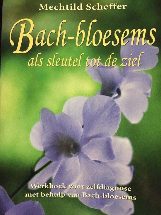 Mechtild Scheffer Bach-Bloesems als sleutel tot de ziel, Ophalen of Verzenden, Nieuw, Spiritualiteit algemeen, Achtergrond en Informatie
