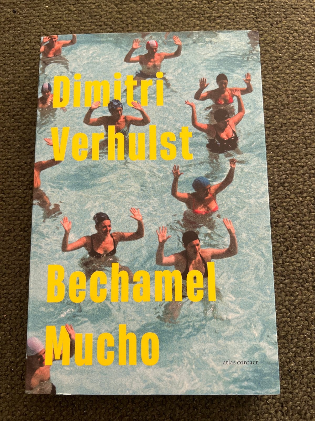 Dimitri Verhulst - Bechamel Mucho, Ophalen of Verzenden, Nieuw, Nederland