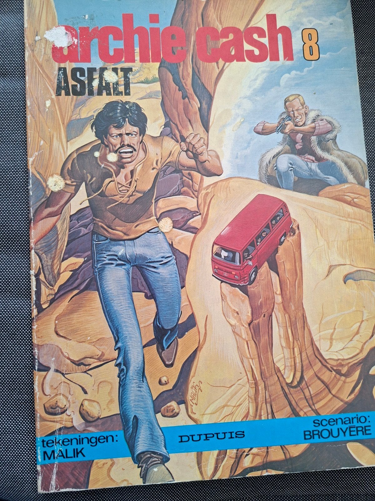 Archie Cash 8: Asfalt - Stripboek door Malik & Brouyère, Boeken, Ophalen of Verzenden