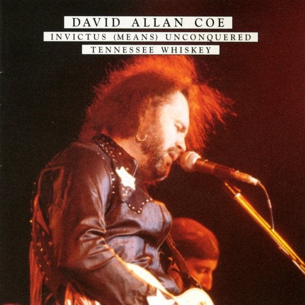 CD David Allan Coe - Invictus (means) unconquered / Tenn...., Ophalen, Gebruikt, Reissue