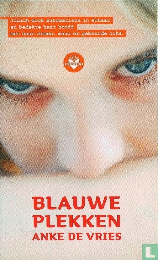 Blauwe Plekken - Anke De Vries BOEK 9789034534651, Ophalen of Verzenden, Zo goed als nieuw, Anke de Vries