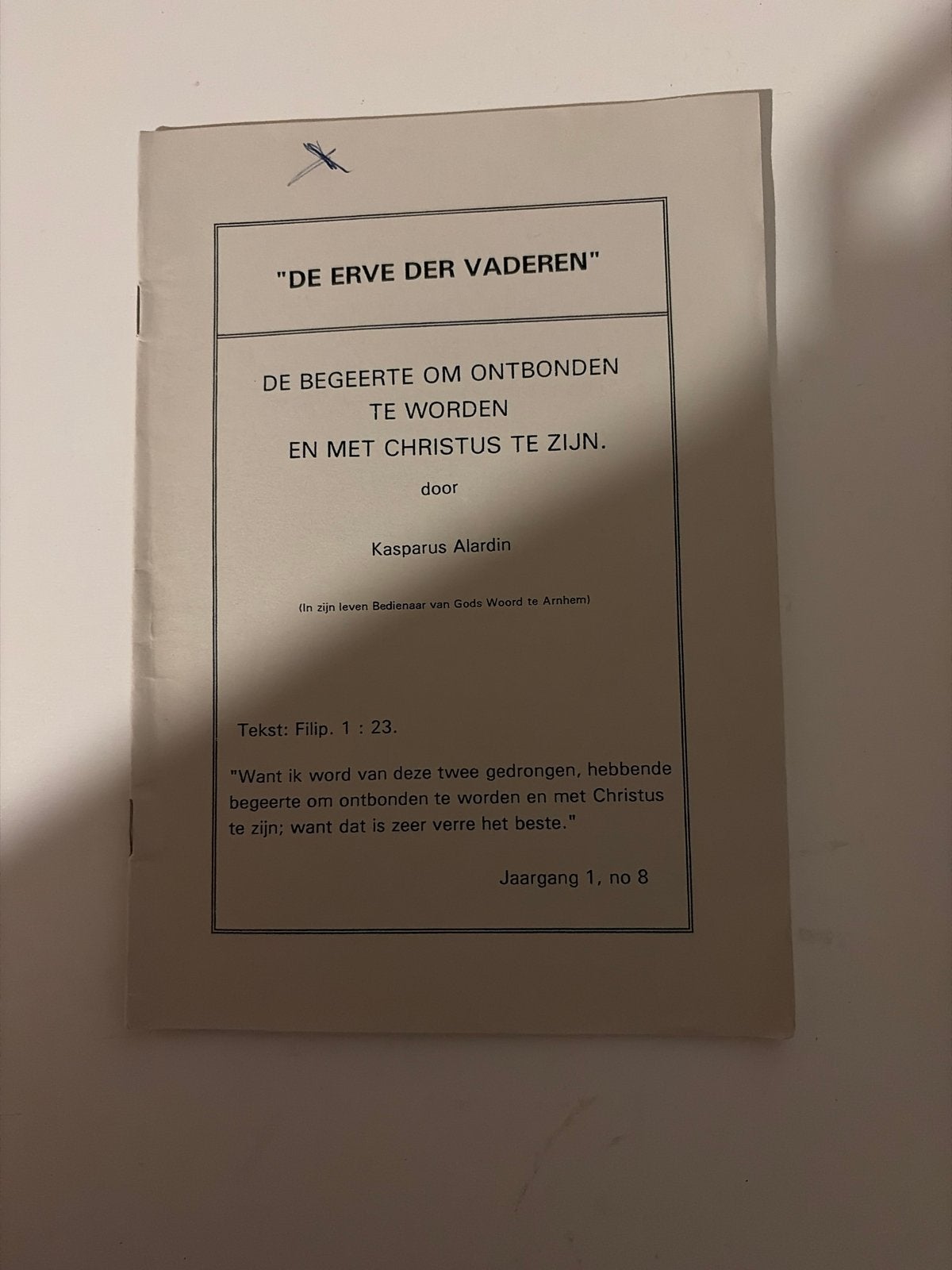 De Erve der Vaderen - Kasparus Alardin, Boeken, Ophalen of Verzenden, Gelezen, Christendom | Protestants