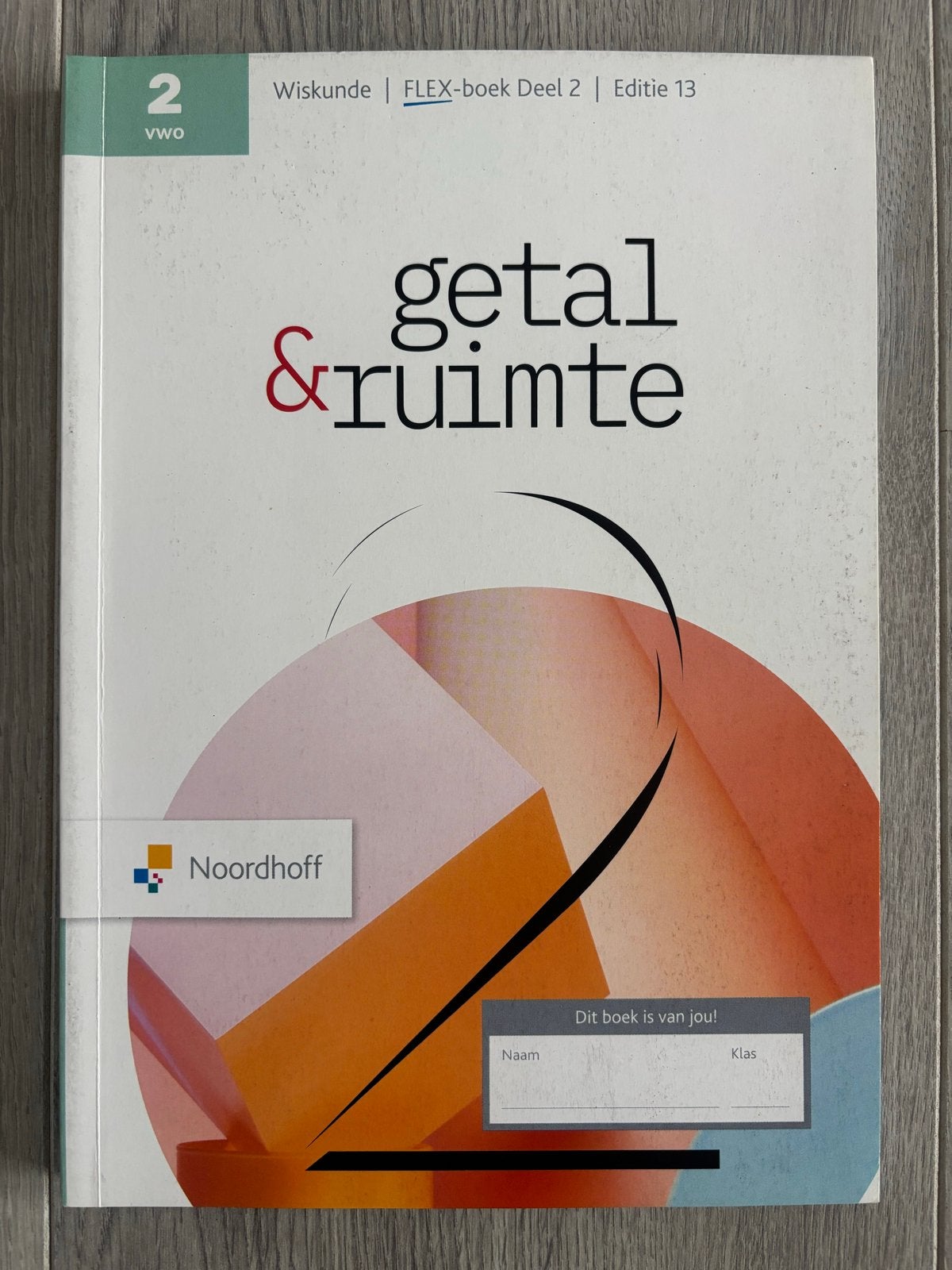 Getal & Ruimte Wiskunde FLEX-boek Deel 2 VWO 2, Ophalen of Verzenden, Zo goed als nieuw, VWO, Wiskunde A