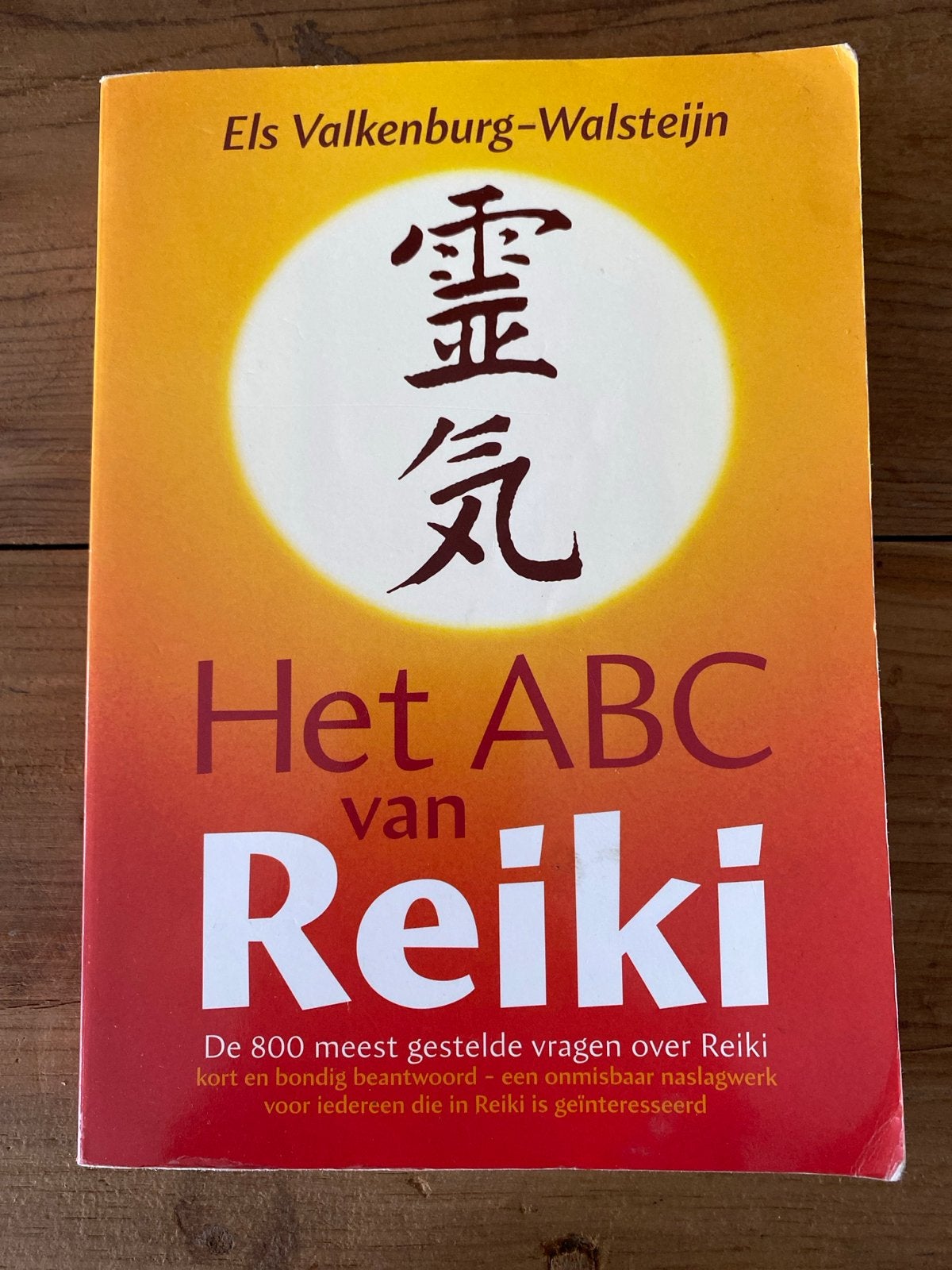 Het ABC van Reiki - Els Valkenburg-Walsteijn, Boeken, Ophalen of Verzenden, Zo goed als nieuw, Spiritualiteit algemeen, Achtergrond en Informatie