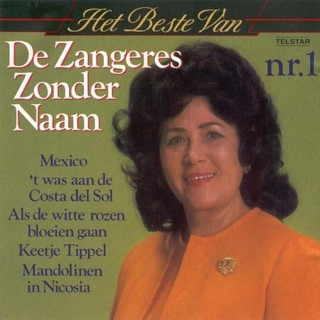 Telstar C.D. : Zangeres zonder Naam - Het Beste van .. Nr.1, Cd's en Dvd's, Cd's | Pop, Gebruikt, Ophalen of Verzenden