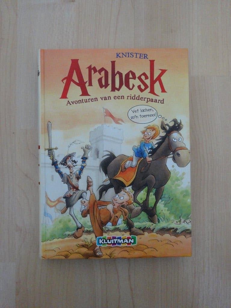 Arabesk – Avonturen van een ridderpaard (9+), Boeken, Ophalen of Verzenden, Zo goed als nieuw, Fictie algemeen
