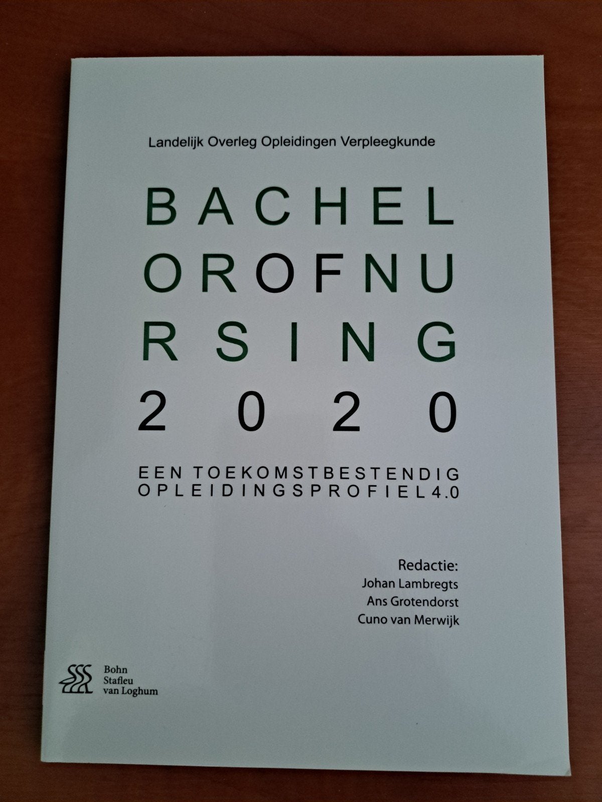 Bachelor of Nursing 2020, Zo goed als nieuw, Johan Lambregts, Ans Grotendorst, Cuno van Merwijk, Gamma, HBO