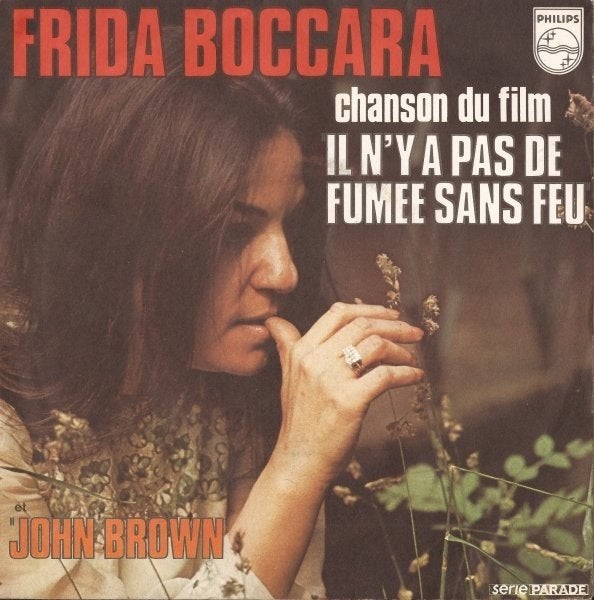 Frida Boccara - I'll N'y a Pas De Fumee sans Feux (Single), Gebruikt, 7 inch, Pop, Fotohoes