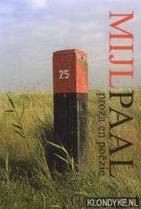 mijlpaal proza en poezie door frans walch, Boeken, Ophalen of Verzenden, Zo goed als nieuw, Eén auteur, Frans walch