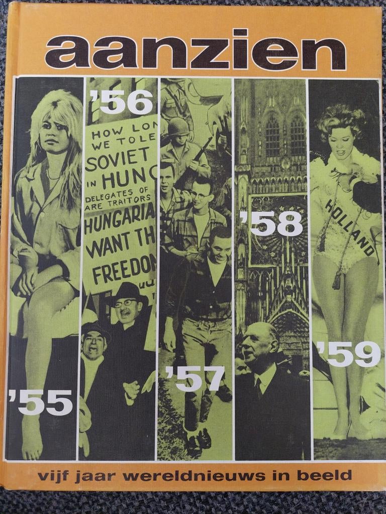 Het Aanzien van 5 jaar wereldnieuws in beeld (1955-1959), Ophalen of Verzenden, 20e eeuw of later, Gelezen, Onbekend