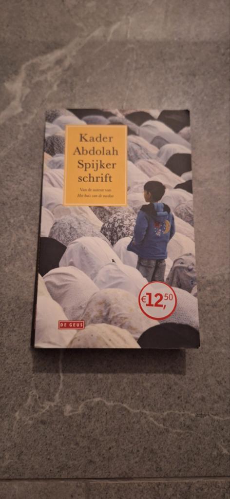 Spijkerschrift - Kader Abdolah (Boek), Ophalen of Verzenden, Gelezen, Kader Abdolah, Nederland