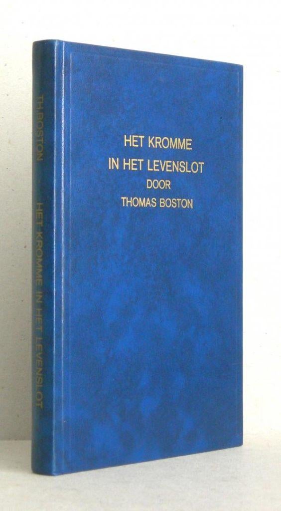 Thomas Boston: Het kromme in het levenslot., Ophalen of Verzenden, Gelezen, Thomas Boston, Christendom | Protestants