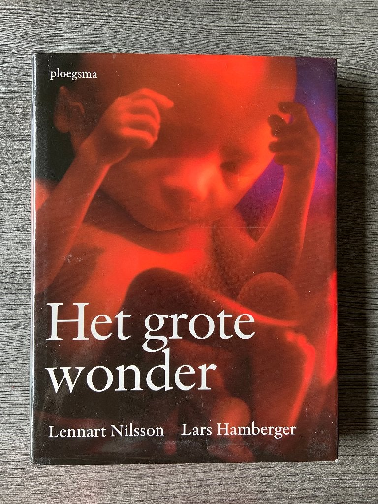 Boek Het grote wonder (Lennart Nilsson), Boeken, Ophalen of Verzenden, Zo goed als nieuw, Zwangerschap en Bevalling